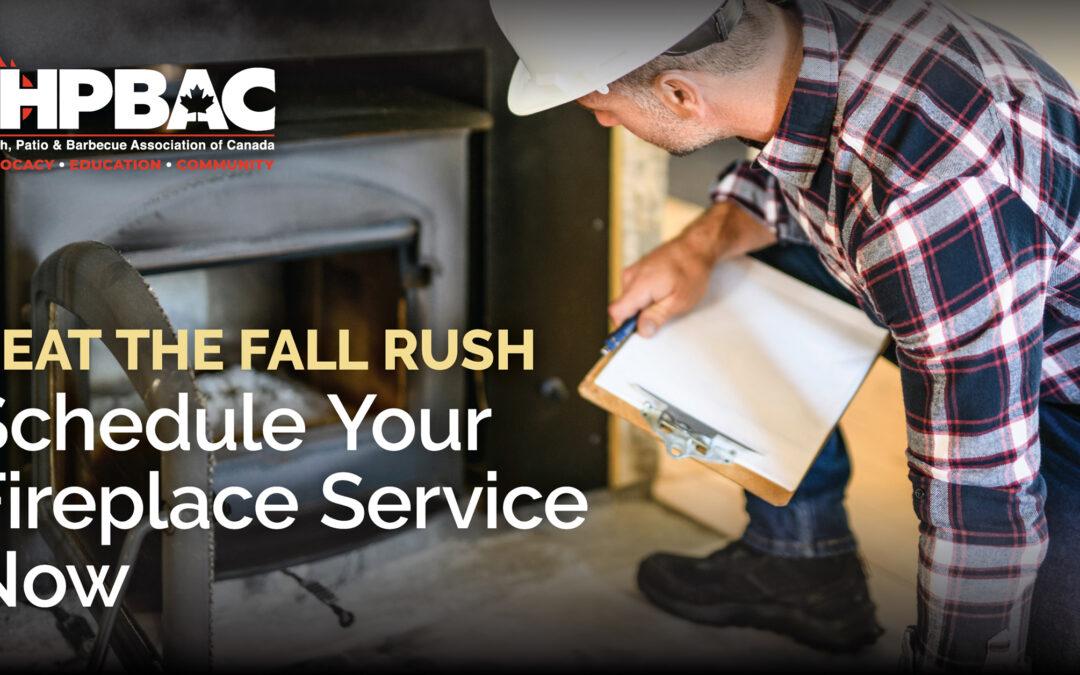 Beat the Rush: Schedule Your Fireplace Service Now